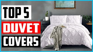 Top 5 Best Microfiber Duvet Covers 2022 Reviews