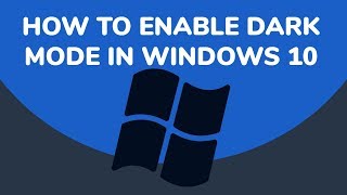 How To Enable Dark Mode in Windows 10