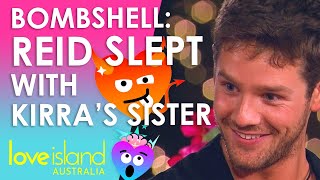 Reid reveals he hooked up with Kirra's Sister | Love Island Australia 2023