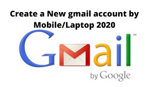 How to Create gmail account Mobile/Laptop 2020