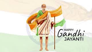 Gandhi jayanti Whatsapp Status Video 2021 | 2 October Gandhi Jayanti celebration