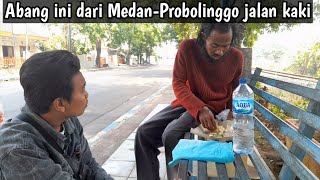 Ketemu orang jalanan di Probolinggo ngakunya dari Medan