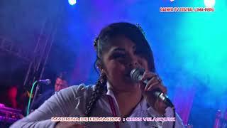 PRIMICIA 2020 VOZ  LOURDES HUACHACA ORQUESTA SOL NACIENTE DE CAMILACA