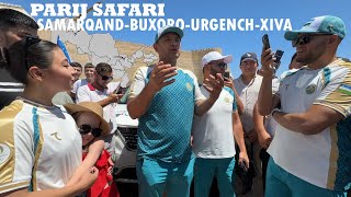 PARIJ SAFARI 2-KUN SAMARQAND-BUXORO-XIVA #roadtoparis2024 #xiva #buxoro