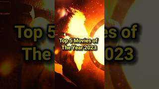 Top 5 Movies of 2023 | Best Hollywood Movies of 2023 #moviereview #netflix #top5 #movies #hollywood