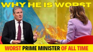 Keir Starmer GRILLED: ‘Why He’s the WORST Prime Minister of All Time’ on Live TV!