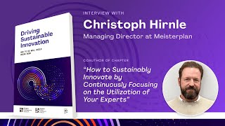 Christoph Hirnle – Optimizing Sustainable Innovation with Expert Talent