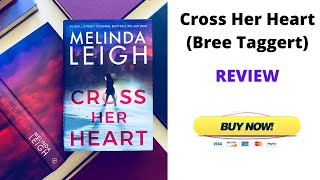 Cross Her Heart (Bree Taggert) REVIEW 2020