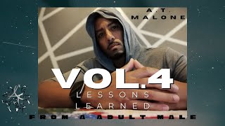 VOL. 4 LESSONS LEARNED FROM A ADULT MALE: VENTING