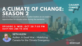 Seth Klein - A Climate of Change S2.3