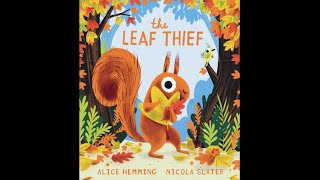 The Leaf Thief by Alice Hemming