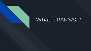 What on earth is RANSAC?