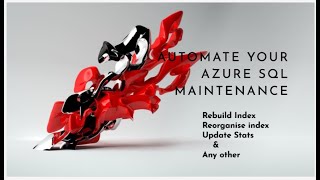 How to automate AZURE SQL Database maintenance?