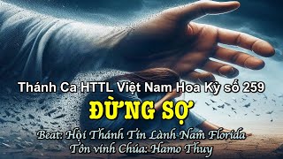 259 Đừng Sợ - Hamo Thuy