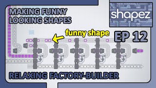 What the Heck is that? - Shapez Factory Builder