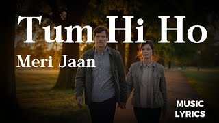 Tum Hi Ho Meri Jaan (Song) || Music Pulse