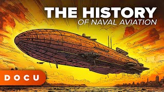 The History of Naval Aviation (HISTORY, WW2, FOOTAGE, Documentary, War Documentaries)