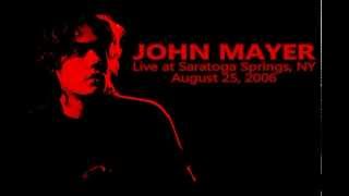 02 Something's Missing - John Mayer (Live at Saratoga Springs, NY, August 25, 2006)