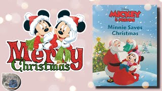 47 | Minnie Saves Christmas 🎄 | Read Aloud