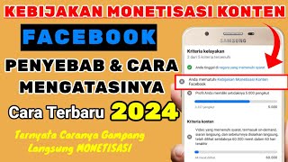 KEBIJAKAN MONETISASI KONTEN FACEBOOK | CARA MENGATASI KEBIJAKAN MONETISASI KONTEN FACEBOOK 2024