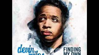 Devin Miles feat. Young Scolla - The Beginning +DL Link