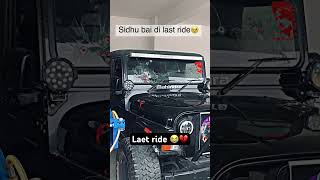 Last ride 😭😭💔 #sidhumoosewala