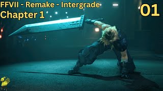 Final Fantasy VII - Remake - Intergrade - NC - Chapter 1 - Infiltrating Mako Reactor 1