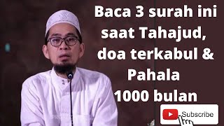 Baca 3 surah ini saat Tahajud,doa terkabul & pahala 1000 bulan- UAH #islam #motivation #muslim #tips