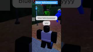 blue tańczyyyyyyy