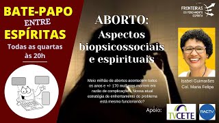 ABORTO: Aspectos biopsicossociais e espirituais