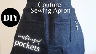 Customized COUTURE SEWING APRON POCKETS// Tutorial