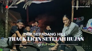 Camping dan Trip Wisata SEPADANG HILL!! Bengkayang - Kalbar