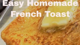 Easy Homemade French Toast | Beginners | Cooking 101