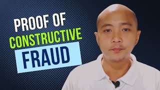 PROOF OF CONSTRUCTIVE FRAUD