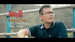 Lagu Minang Gunuang Medan Benny. BS