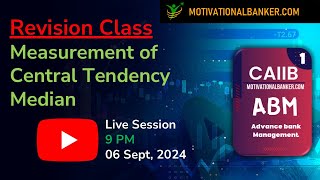 🔴CAIIB-ABM Live Class - Target Nov. 2024 - 06 Sept. @9 PM