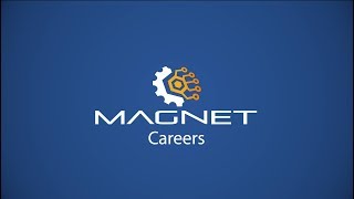 Magnet Careers Video