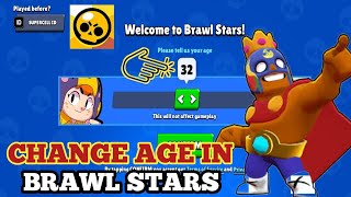 How To Change Age in Brawl Stars - Full Tutorial 2024