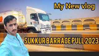 sukkur barrage pull 2023 | Sukkur pull vlog 2023 | Azeem Bozdar official