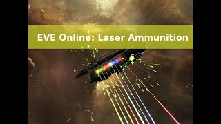 Eve Online: Laser Ammunition