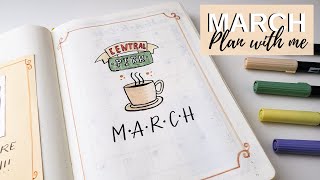 Plan With Me | March Bullet Journal Setup Idea (F.R.I.E.N.D.S. theme)