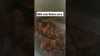 ODIA style Mutton curry 😋🧿 | ମଟନ ତରକାରୀ