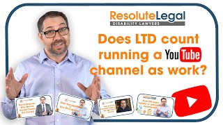 Long-term Disability | Does LTD count running a YouTube channel as work?