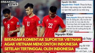 Suporter Vietnam Minta Timnas Vietnam Mencontoh Langkah Indonesia, Usai kalah Saing Lawan Indonesia