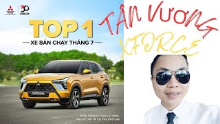 🔴THÁNG 07 XFORCE XƯNG VƯƠNG, XPANDER TOP 3 DOANH SỐ, MITSUBISHI TRITON ALL NEW 2024 NHẬN CỌC