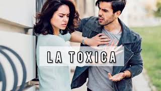 La Toxica 🙍‍♀️