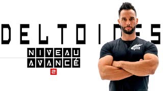 DELTOIDES : niveau avancé 2