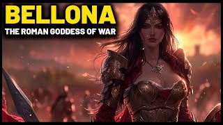 BELLONA - THE ROMAN GODDESS OF WAR