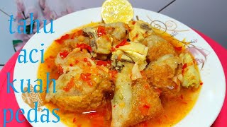 RESEP TAHU ACI Cemilan enak dan ekonomis wajib di coba !!