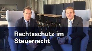 Rechtsschutz im Steuerrecht | deimel FACHGESPRÄCH